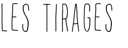 les tirages